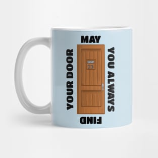 May You Always Find Your Door Mug